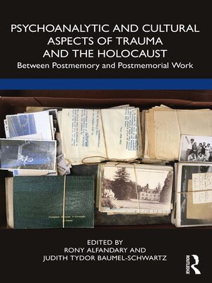 cover image of Psychoanalytic and Cultural Aspects of Trauma and the Holocaust